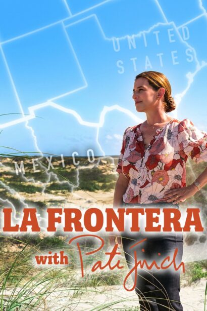 Poster for La Frontera with Pati Jinich